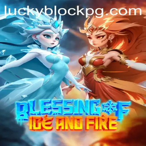 Explore the World of 'Blessing of Ice and Fire' and Discover the World of 456bet VIP