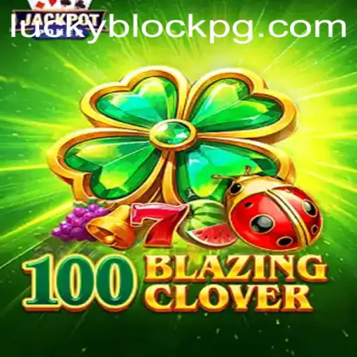 Unveiling the Excitement of 100BlazingClover: A Deep Dive into the World of 456bet vip